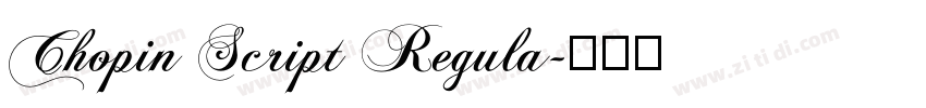 Chopin Script Regula字体转换